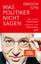 Gregor Gysi: Was Politiker nicht sagen /