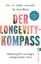 Volker Limmroth: Der Longevity-Kompass |