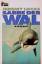 Jeremy Lucas: Sabre der Wal. (Tb)