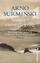 Arno Surminski: Sommer vierundvierzig | Arno Surminski: Sommer vierundvierzig |