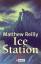 Matthew Reilly: Ice station - Thriller