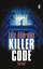 Lori Andrews: Killer Code. [Neubuch] Ein