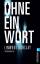 Linwood Barclay: Ohne ein Wort