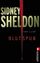 Sidney Sheldon: Blutspur