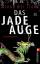 Diane Wei Liang: Das Jadeauge