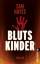 Sam Hayes: Blutskinder