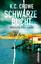 Crowe, K. C.: Schwarze Bucht (Neuseeland Crowe, K. C.: Schwarze Bucht (Neuseeland