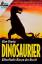 Alan Charig: Dinosaurier (Deutsch) Sonde