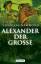 Hammond, Nicholas G. L.: Alexander der G