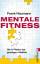 Frank Naumann: Mentale Fitness