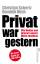 Schertz, Christian; Höch, Dominik: Priva Schertz, Christian; Höch, Dominik: Priva