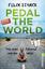 Felix Starck: PEDAL THE WORLD. Mit dem F