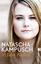 Natascha Kampusch: 10 Jahre Freiheit : »