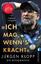 "Ich mag, wenn's kracht" - Jürgen Klopp - die Biographie