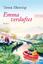 Tessa Hennig: Emma verduftet Tessa Hennig: Emma verduftet