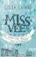 Lissa Evans: Miss Vee oder wie man die W