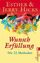 Esther Hicks: Wunscherfüllung: Die 22 Me