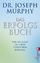 Murphy, Dr. Joseph: Das Erfolgsbuch: Wie