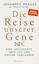 Die Reise unserer Gene - eine Geschichte über uns und unsere Vorfahren