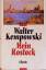 walter kemkowski: mein rostock