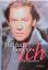 Helmut Berger: Ich - Die Autobiographie Helmut Berger: Ich - Die Autobiographie