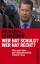 Richard C Schneider: Wer hat Schuld? Wer Richard C Schneider: Wer hat Schuld? Wer