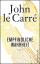 Le Carre, John: Empfindliche Wahrheit. R