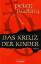 Peter Berling: Das Kreuz der Kinder Roma