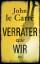 John le Carré, Sabine Roth: Verräter wie John le Carré, Sabine Roth: Verräter wie