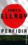 James Ellroy: Perfidia : Roman