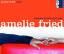 Amelie Fried: Liebes Leid und Lust. 4 CD