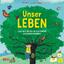 Neal Layton: Unser Leben: Und wie alles 