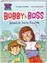 Vanessa Walder: Bobby und Boss: Heimlich