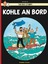 Herge: Tim und Struppi 18. Kohle an Bord