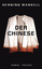 Henning Mankell: Der Chinese