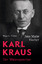 Jens Malte Fischer: Karl Kraus : Der Wid