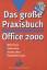 Praxisbuch Office 2000 mit CD-ROM