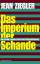 Jean Ziegler: Das Imperium der Schande. 