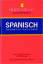 Bertelsmann-Taschenwörterbuch Spanisch - spanisch-deutsch, deutsch-spanisch ; [über 55.000 Stichwörter und Wendungen]