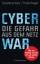 Constanze Kurz: Cyberwar – Die Gefahr au