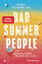 Emma Rosenblum: Bad Summer People