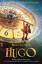 Brian Selznick: Hugo  - Der neue Film vo