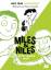 Jory John, Mac Barnett: Miles & Niles - Jory John, Mac Barnett: Miles & Niles -