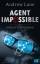 Andrew Lane: AGENT IMPOSSIBLE - Operatio