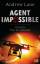 Andrew Lane: AGENT IMPOSSIBLE - Mission 