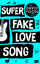 David Yoon: Super Fake Love Song