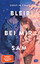 Dustin Thao: Bleib bei mir, Sam: Der hoc