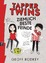 Geoff Rodkey: Tapper Twins - Ziemlich be