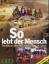 Peter Menzel: GEO - So lebt der Mensch -