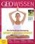 GEO Wissen / GEO Wissen 39/2007 - Sport und Gesundheit